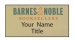 Barnes & Noble Booksellers Gold rectangle beveled edge name tag sample